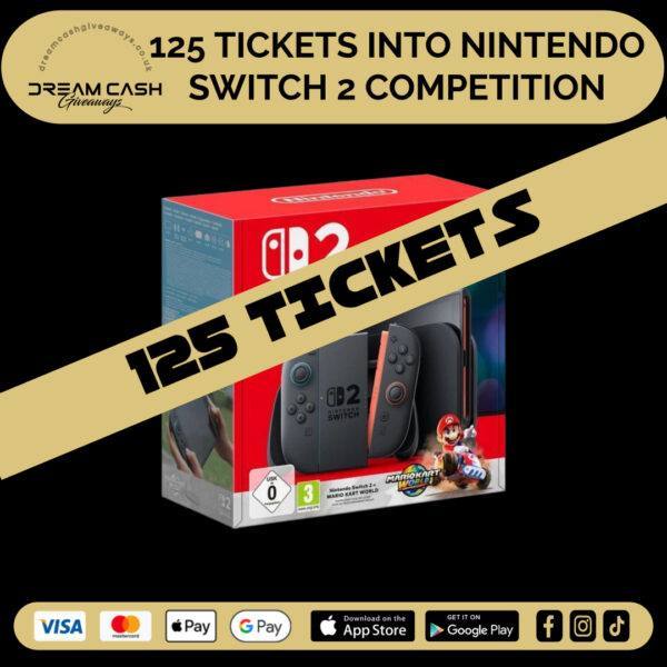125 Tickets Into Nintendo Switch 2 Competition(1)