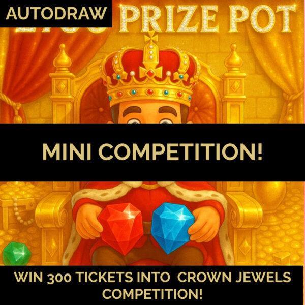 Win 300 Tickets Into The Crown Jewels Competition