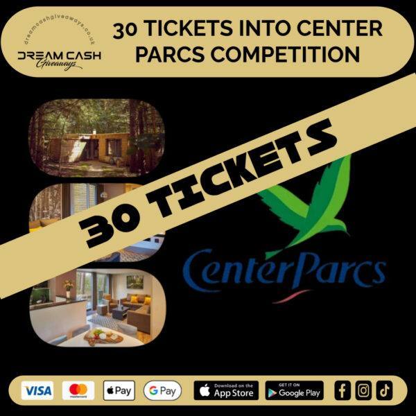 30 Tickets Into Center Parcs Competition